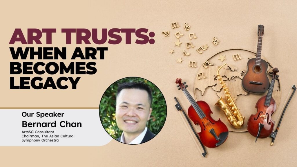 A promotional graphic for a talk titled "Art Trusts: When Art Becomes Legacy," part of esp-events 2026, featuring a photo of Bernard Chan and images of musical instruments.