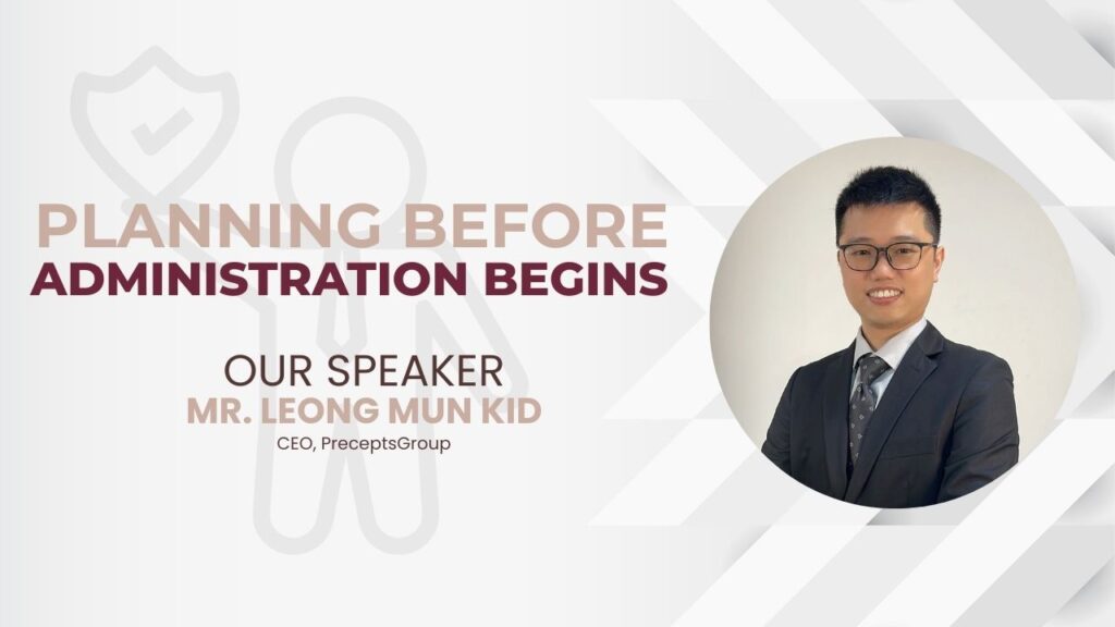 Presentation slide titled "Planning Before Administration Begins," featuring speaker Mr. Leong Mun Kid, CEO of PreceptsGroup, with his photo on the right side—part of esp-events' upcoming events 2026 series.