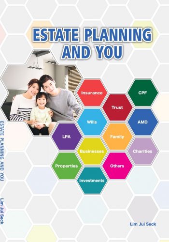 Estate Planning and You_Lim Jui Seck